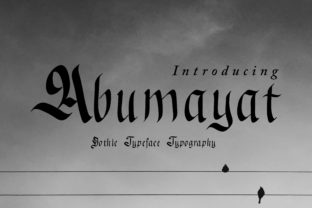 Abumayat: The Blackletter Font for Bold Campaigns