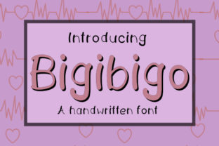 Bigibigo: A Handwritten Font for Modern Campaigns