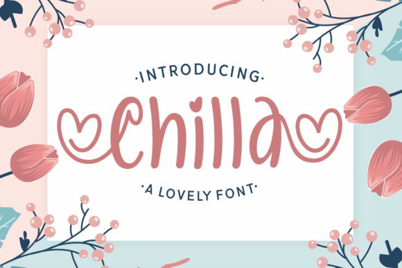 Chilla: A Playful Script Font for Makers