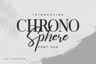 Chrono Sphere Duo: A Modern Serif & Script Font Review