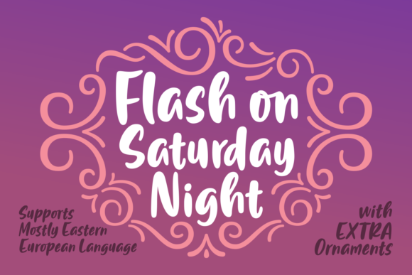 Flash on Saturday Night: A Typeface for Memorable Brands