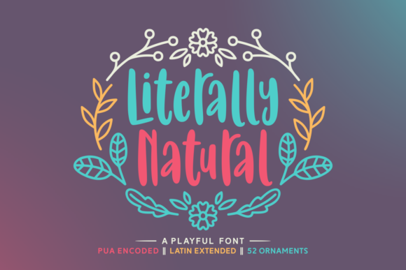 Literally Natural: A Whimsical Font for Web Design