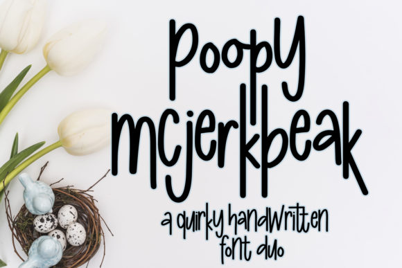 Poopy McJerkbeak: A Quirky Display Font for Web Design