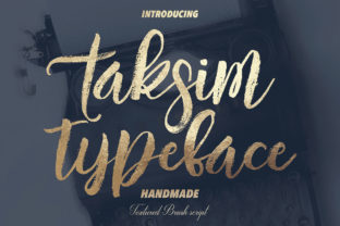 Taksim: A Handwritten Brush Font for Crafters